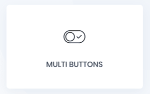 Multi Buttons